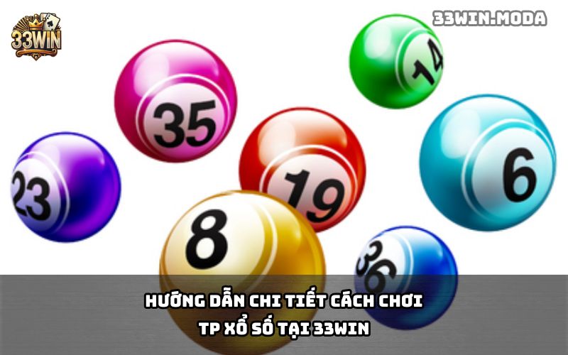 TP Xổ Số 33Win